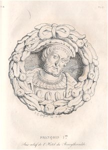 François Ier bas-relief de l'Hôtel du Bourgtheroulde