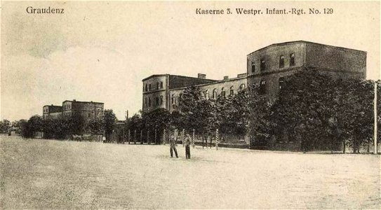Infanterie-Kaserne IR 129 in Graudenz, Postkarte vor 1913