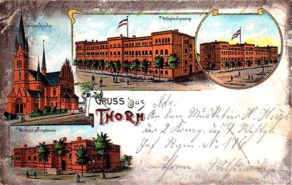 Postkarte der Wilhelmskaserne in Thorn, IR 176, gelaufen 1910