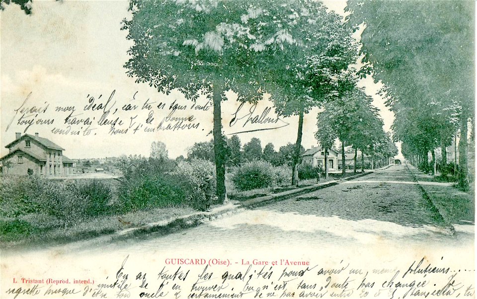 TRISTANT - GUISCARD - La Gare et l'Avenue