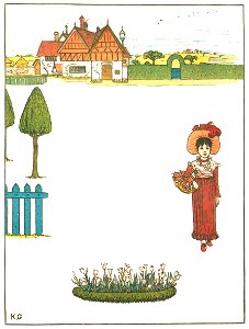 Kate Greenaway – My house is red—a little house, A happy child am I [from Under the Window]