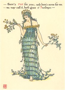 Walter Crane – there’s rue for you; and here’s some for me: we may call it, herb-grace o’ Sundays: (Hamlet) [from Flowers from Shakespeare’s Garden]. Free illustration for personal and commercial use.