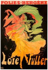 Jules Chéret – Loïe Fuller. Folies Bergère. [from Catalogue de l’Exhibition Paris de la Belle Epoque 1982]
