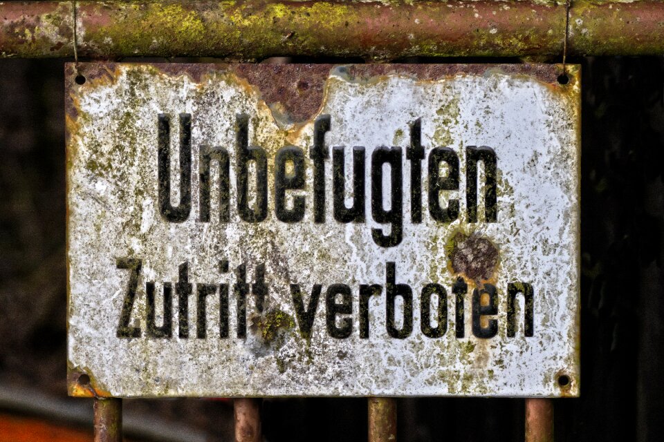 Ban warnschild old sign