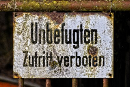 Ban warnschild old sign