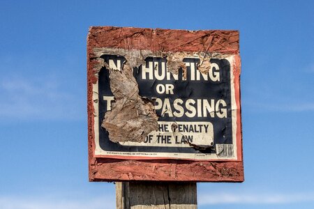 Trespassing sign warning