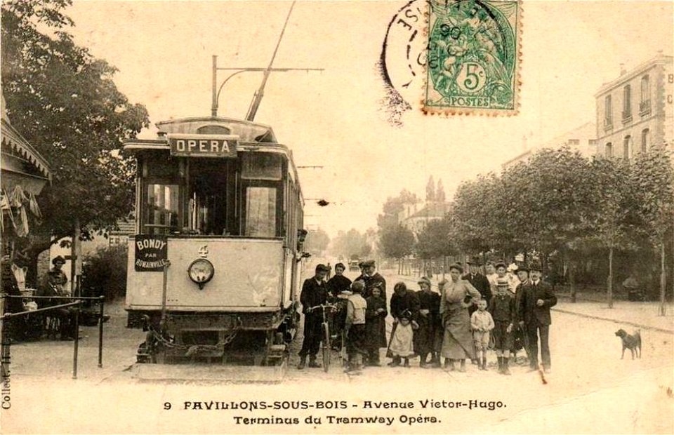 Pavillons-sous-Bois.Avenue Victor-Hugo.Terminus du Tramway Opéra