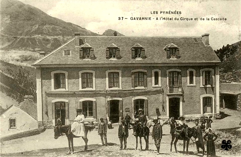 Gavarnie.Hôtel du Cirque et de la Cascade