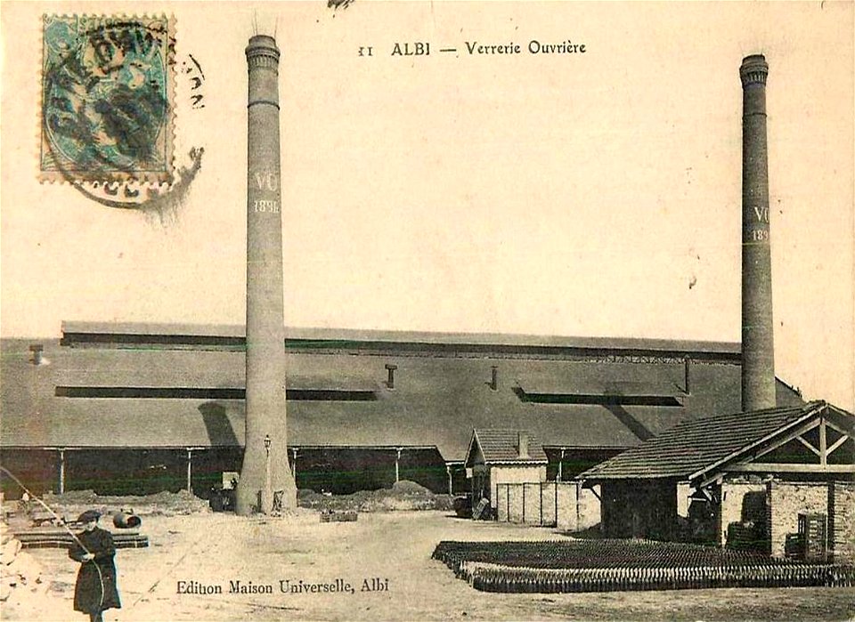 Albi.Verrerie Ouvrière.Édition Maison Universelle