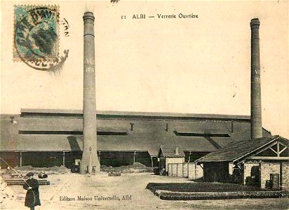 Albi.Verrerie Ouvrière.Édition Maison Universelle