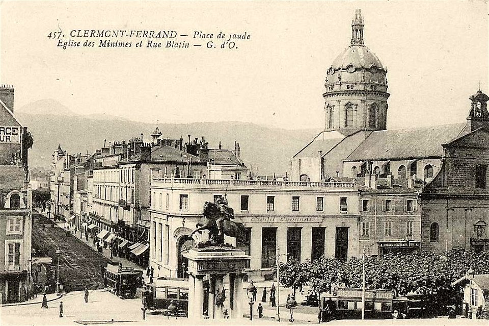 Clermont-Ferrand.Église Saint-Pierre-des-Minimes.Place de Jaude.Rue Blatin