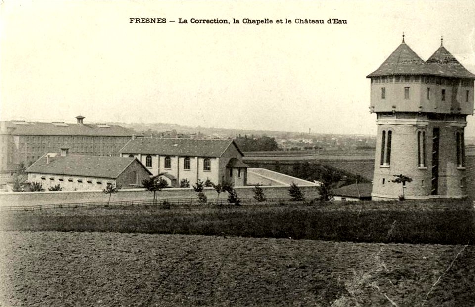 Fresnes (Val-de-Marne).Établissements pénitentiaires.Chapelle et château d'eau