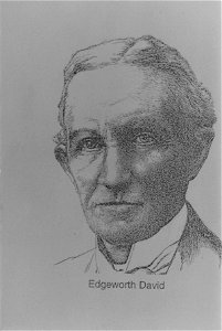 Sketch of Sir Tannatt William Edgeworth David (1858-1934)