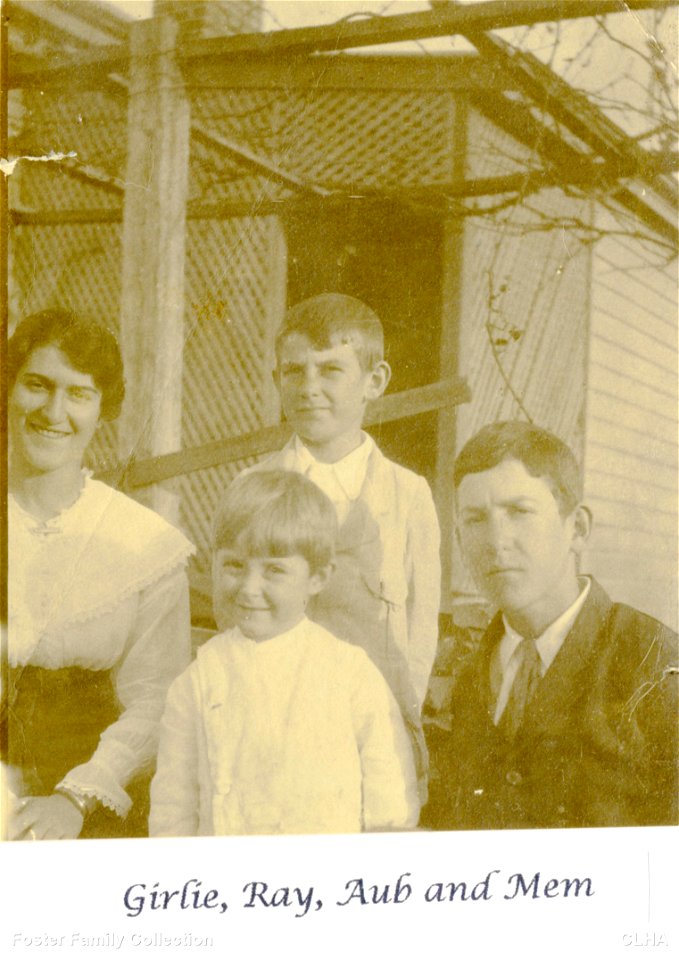 Girlie, Ray, Aub and Mem Foster, [n.d.]