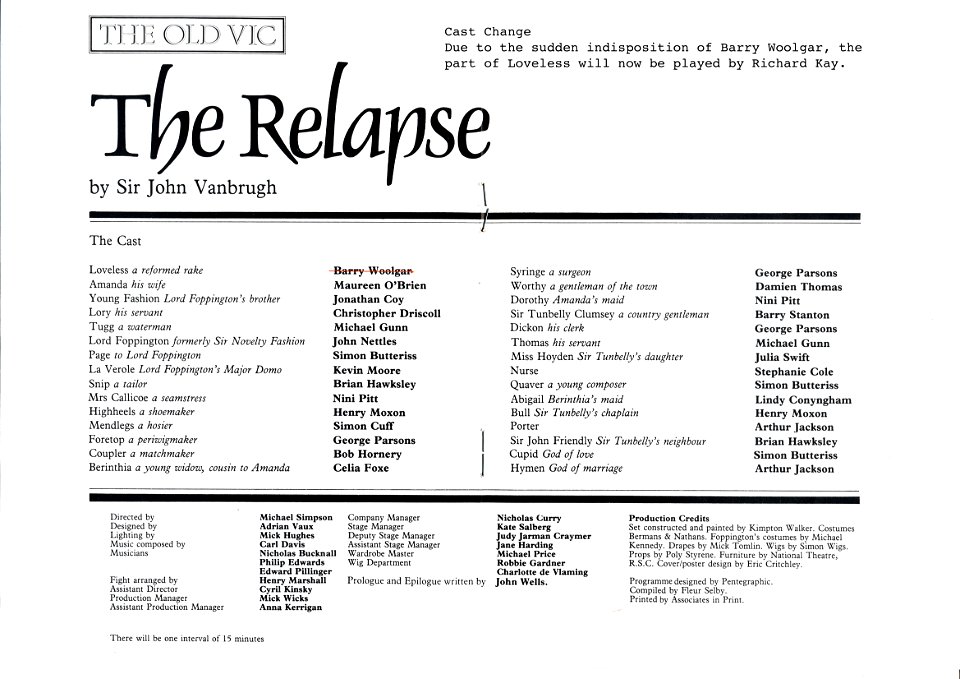 The Relapse: Old Vic (London), February 1981