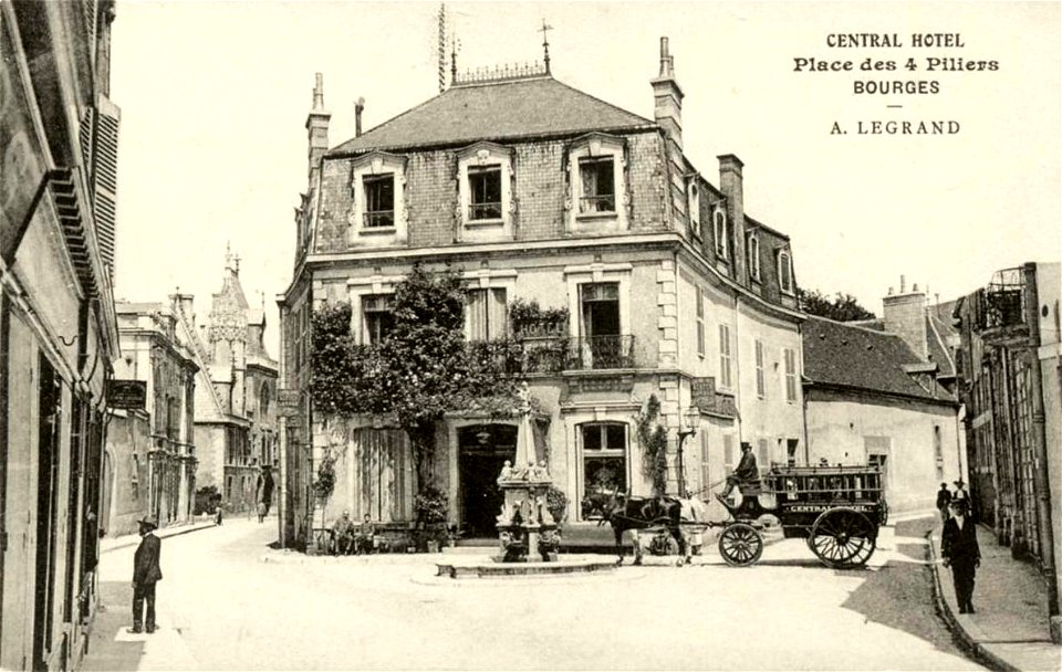 Bourges.Central Hotel.Place des 4 Piliers