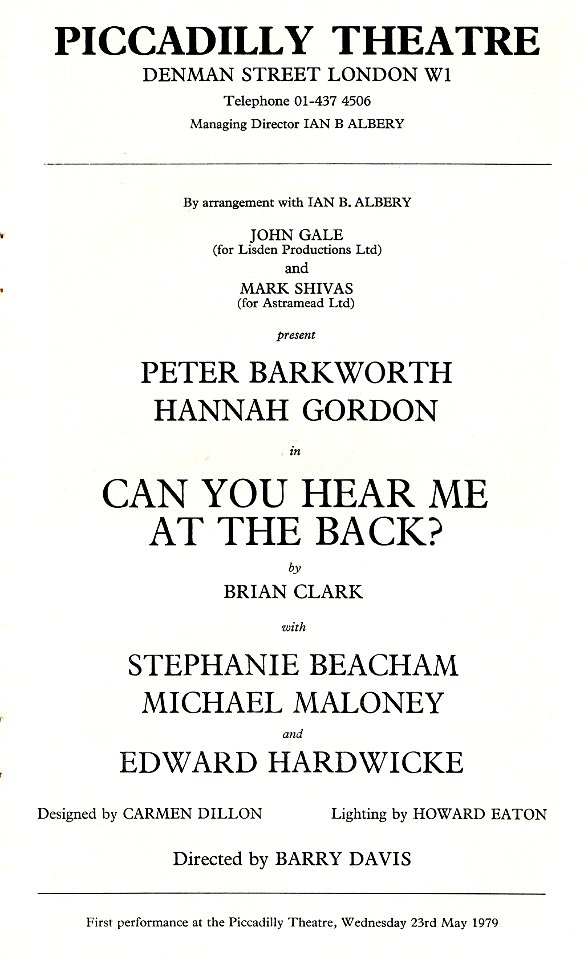 Can You Hear Me At The Back at the Piccadilly Theatre, 1979
