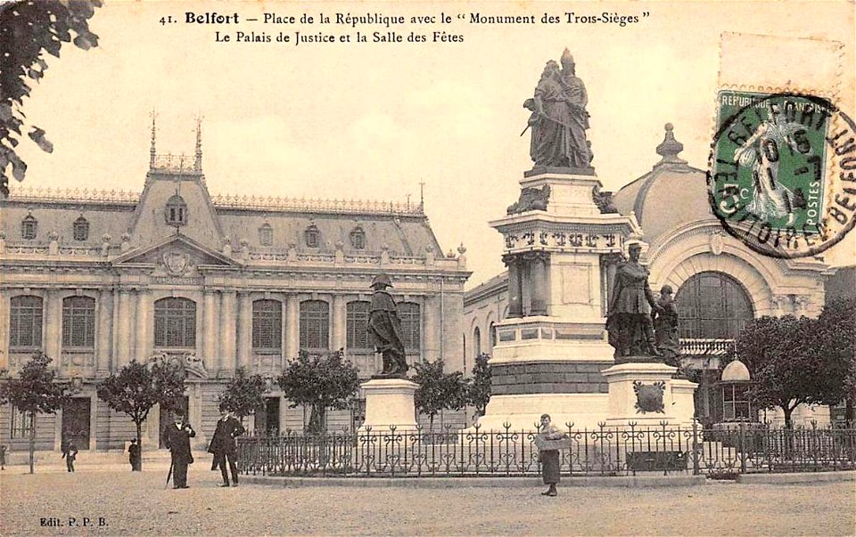 Belfort.Place de la République, monument des Trois-Sièges, palais de Justice, salle des Fêtes