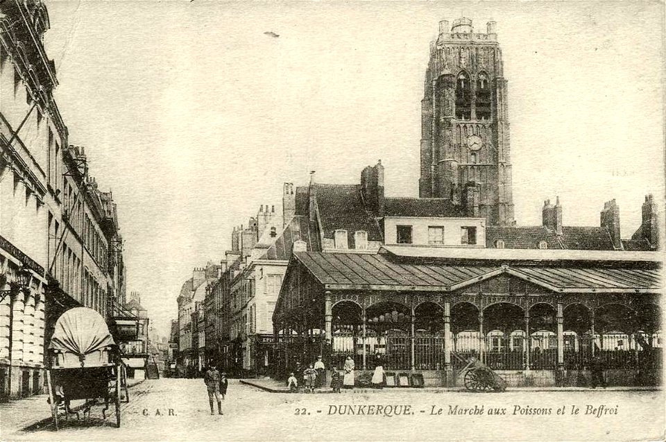 Dunkerque.Marché aux Poissons et beffroi