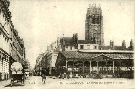 Dunkerque.Marché aux Poissons et beffroi