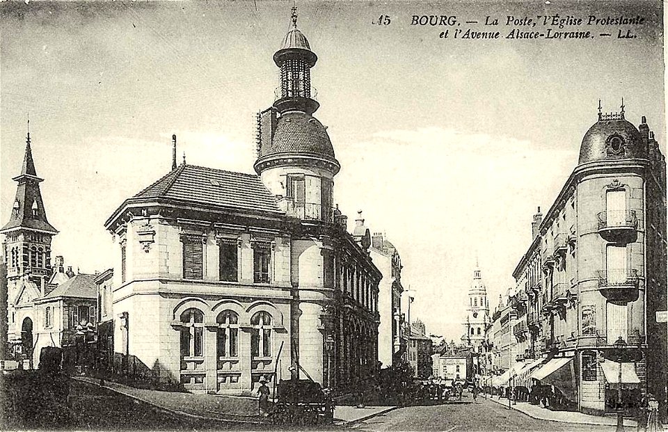 Bourg-en-Bresse.La poste, l'église Protestante et l'avenue d'Alsace-Lorraine