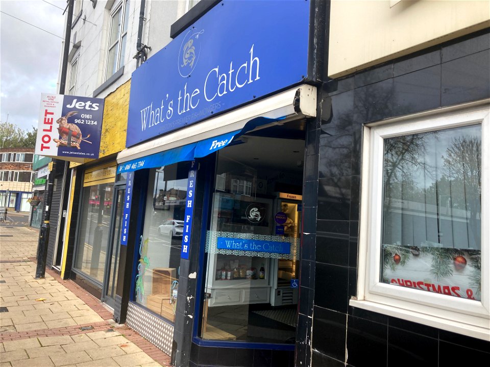 Whats The Catch, 7 Station Road, Urmston