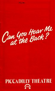 Can You Hear Me At The Back at the Piccadilly Theatre, 1979 photo