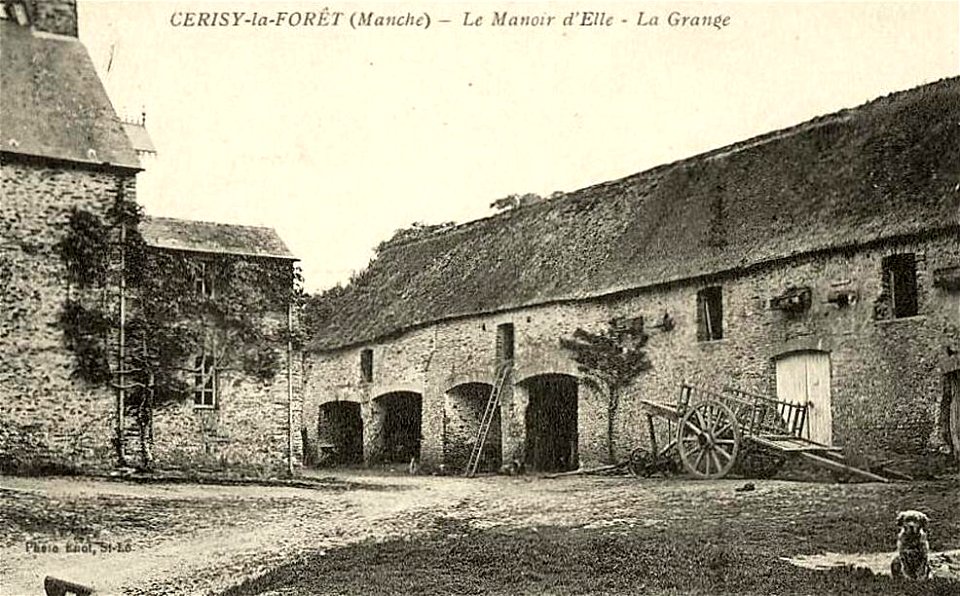 Cerisy-la-Forêt.Manoir d'Elle et la grange