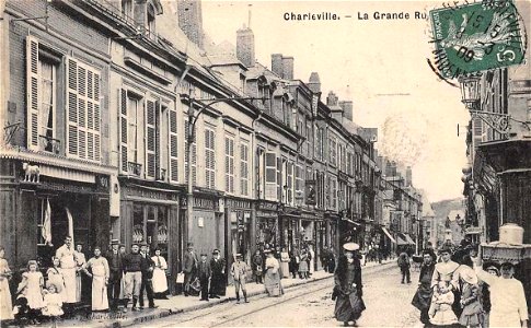 Charleville-Mezières.La Grande-Rue, vers 1909