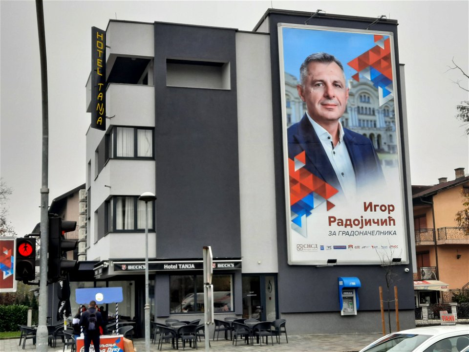 A billboard with candidate of Banja Luka's mayor on the wall of Hotel Tanja in Banja Luka