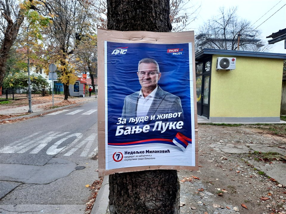 Pre-election poster on tree in Miloša Obilića street in Banja Luka at the election day
