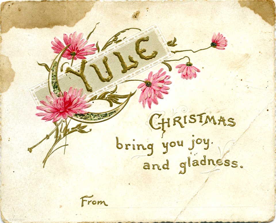 "Yule. Christmas bring you joy and gladness - Christmas card