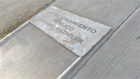 Letrero de Estacionamiento Público, Acuario Mazatlán, 6 de Diciembre del 2021