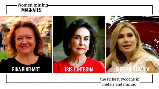 Women mining magnates: Gina Rinehart, Iris Fontbona, Sheyene Gerardi the richest tycoons in metals and mining photo