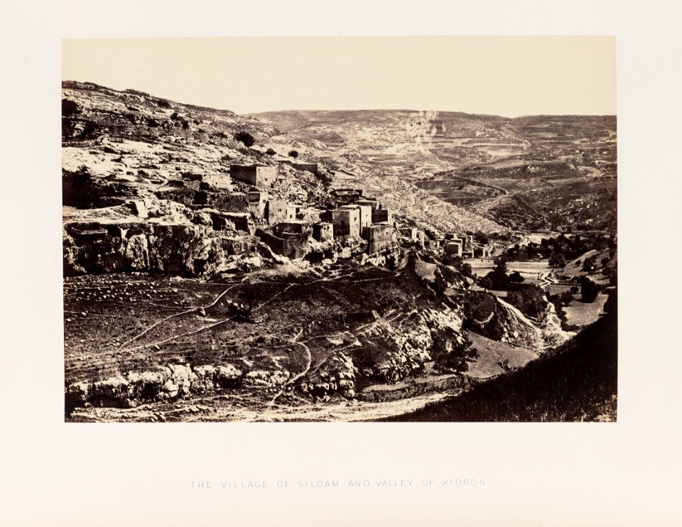 Frith, "The Village of Siloam and the Valley of Kidron"