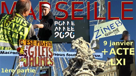 9 janvier + Acte 61 Marseille gilets jaunes et syndicats 1ère pariie photo