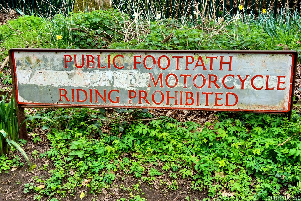 PUBLIC FOOTPATH BICYCLE AND MOTORCYCLE RIDING PROHIBITED