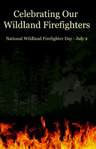 National Wildland Firefighter Day photo