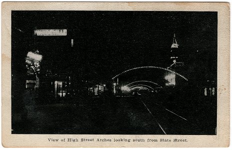 View of High Street Arches looking south from State Street, Columbus, Ohio (1900s)