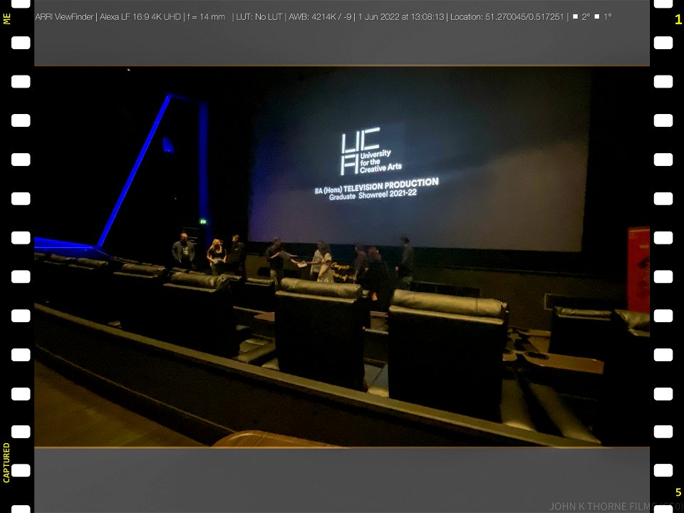 University for the Creative Arts. BA (Hons) TELEVISION PRODUCTION Graduate Showreel 2021 - 2022 Odeon Cinema Maidstone