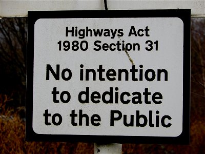 No intention to dedicate to the public sign. Highways Act 1980 Section 31