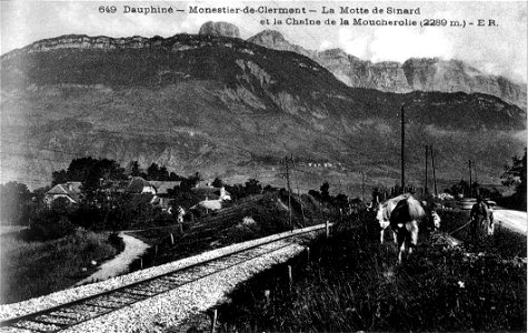 Monestier-de-Clermont, la Motte de Sinard et la Cheine de la Moucherotte 2289 m, p23 L'Isère 1900-1920 - E R photo