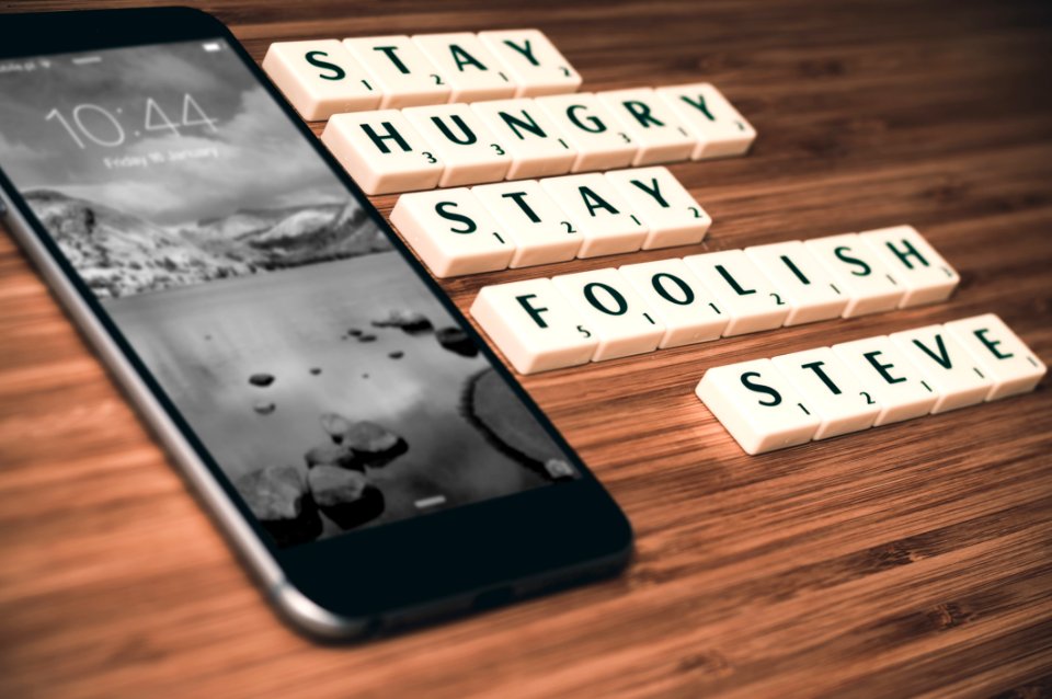 Stay Hungry Stay Foolish