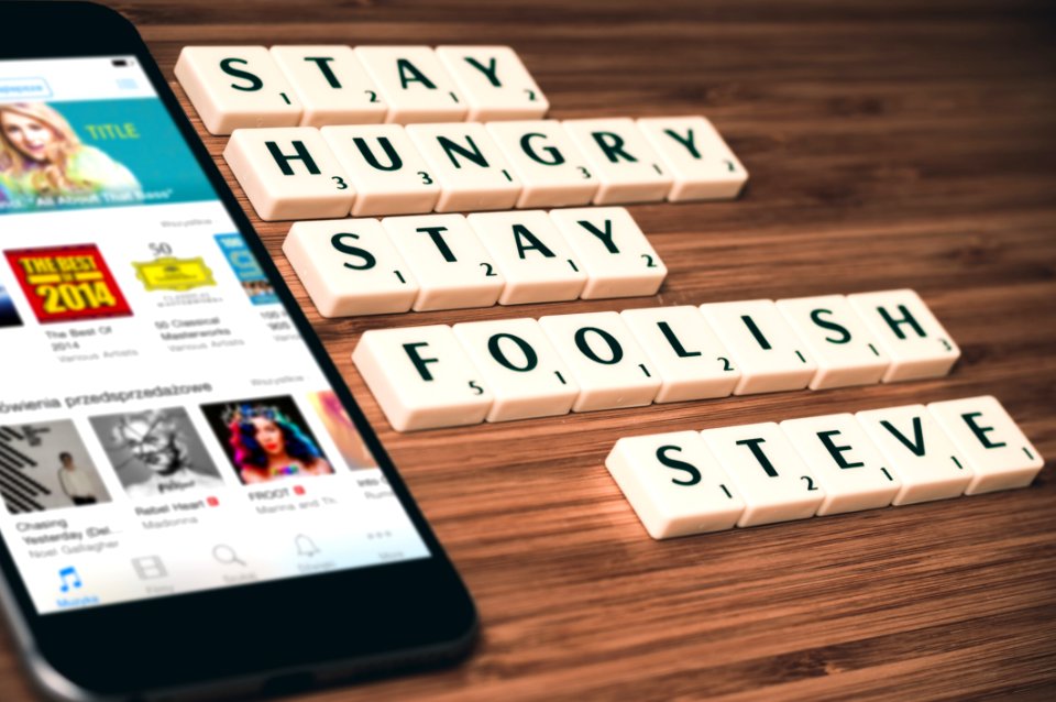 Stay Hungry Stay Foolish