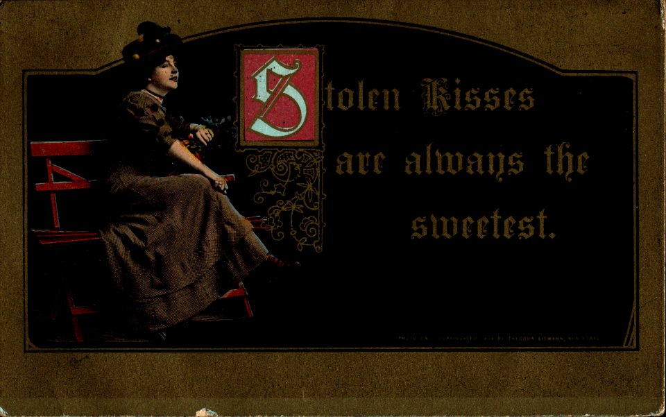 Stolen Kisses Are Always the Sweetest