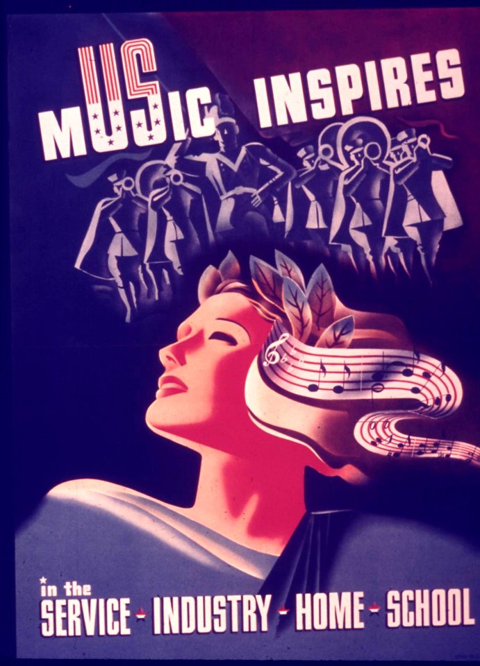 A Works Progress Adminisration poster touting the importance of music during World War II.