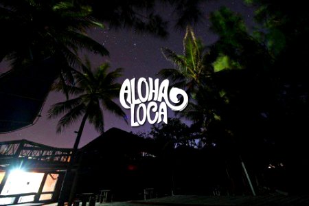 ALOHA LOCA 27 MAIO