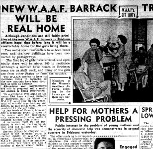The Courier Mail (Brisbane) article, 1942-10-22. "New WAAF Barrack will be real home".
