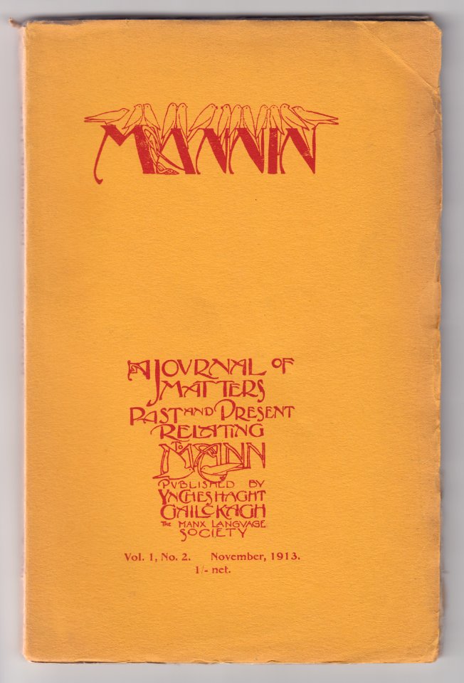 Mannin: A journal of matters past & present relating to Mannin (No.2, May 1913)
