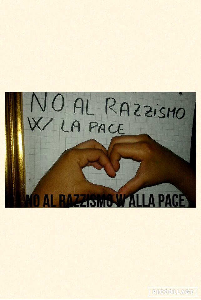 NO AL RAZZISMO W LA PACE